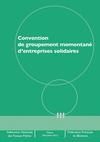 La convention type de groupement momentan� d'entreprises conjointes