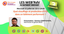 WEB'RDV du 15 juillet sur les syst�mes de chauffage et de production d'eau chaude sanitaire