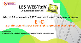 WEB'RDV du 24 novembre sur l'exp�rimentation E+C-